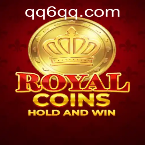 Discover the Thrilling World of RoyalCoins: A Comprehensive Guide